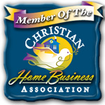 Proud Member of the Christian Home Business Association